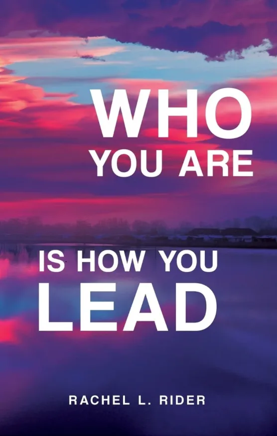 Cover of Who You Are is How You Lead