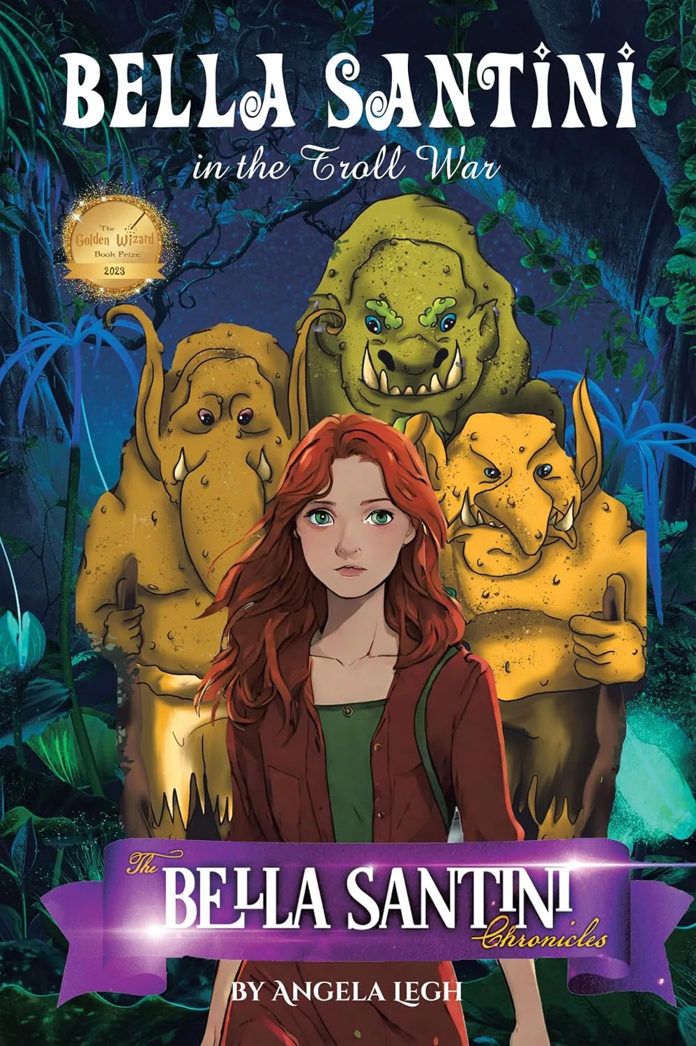 Cover of Bella Santini in the Troll War