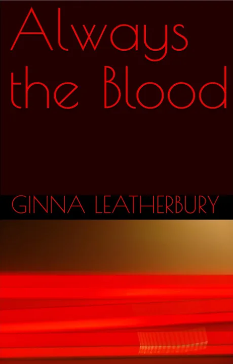 Cover of Always the Blood
