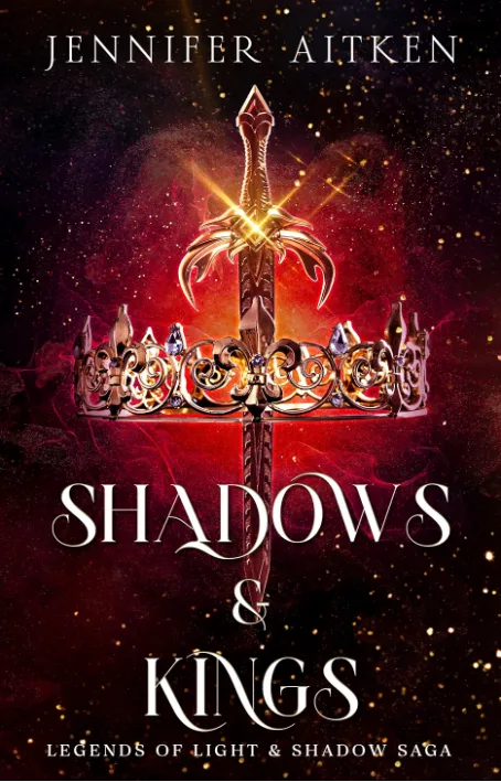 Cover of Shadows & Kings (Legends of Light & Shadows Saga Book 3)