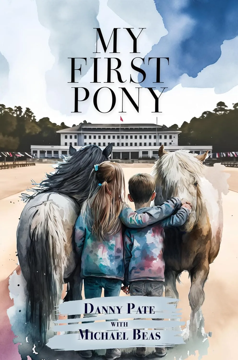Cover of My First Pony: Unbridled Journeys of Show Jumpers and Hunter Riders, Biographies of Triumph from the Saddle to Stardom