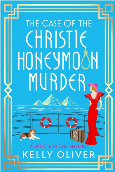 Cover of The Case of the Christie Honeymoon Murder: A BRAND NEW gripping 1930s cozy mystery set on The Nile (The Detection Club Book 5)